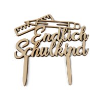 Cake Topper Einschulung Holz - "Endlich Schulkind"